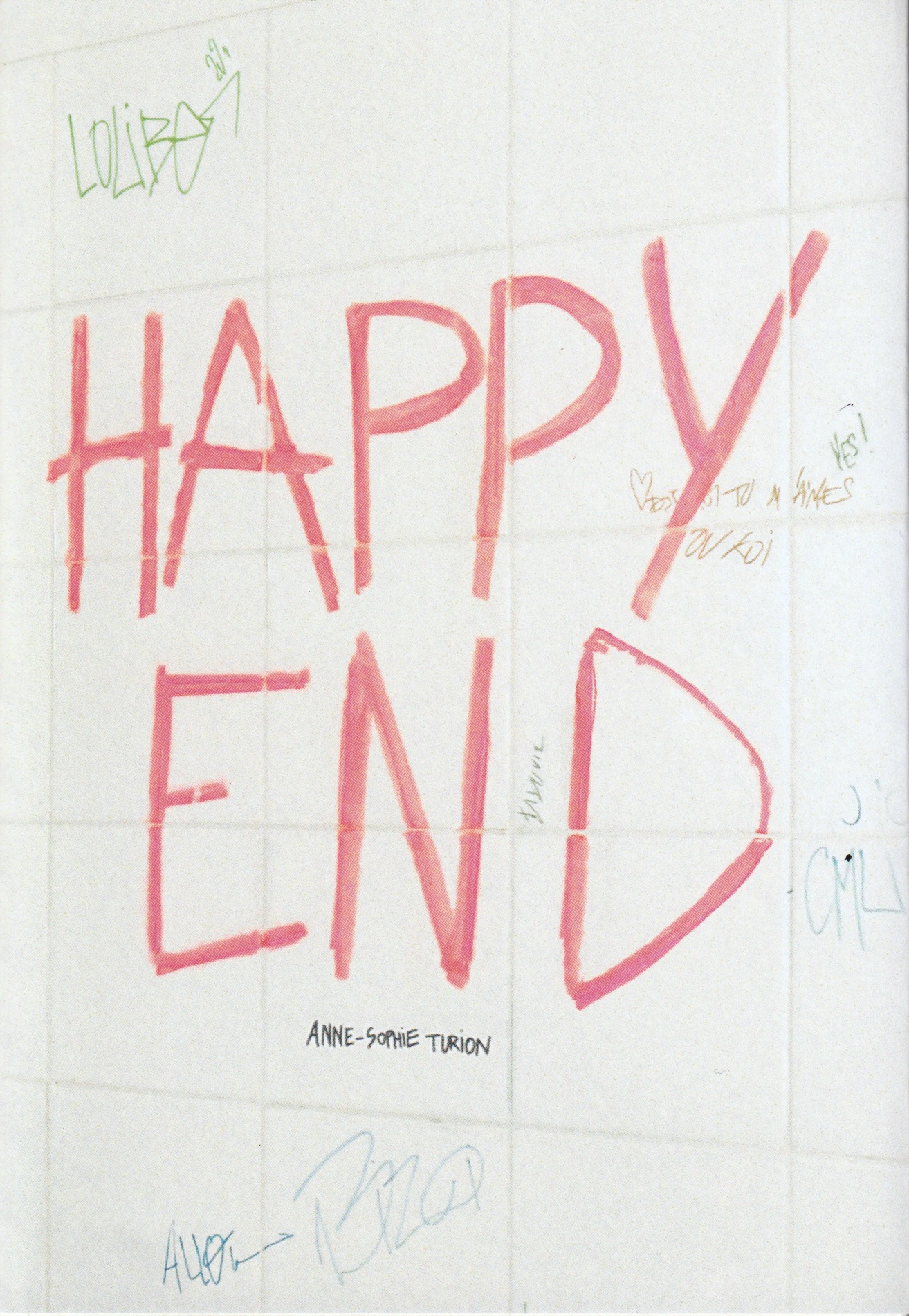 Happy End, Anne-Sophie Turion